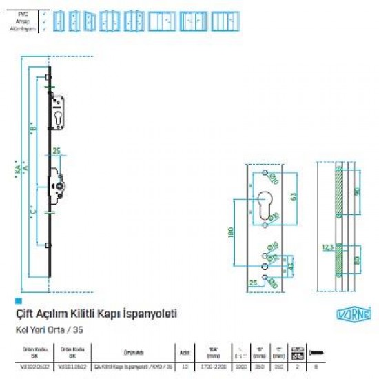 Vorne  Çift Açılım Kilitli Kapı İspanyoleti KYO/35 mm 1700-2220